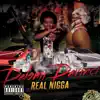 Delonii Davinci - Real N***a (feat. Cash Boii Rob) - Single